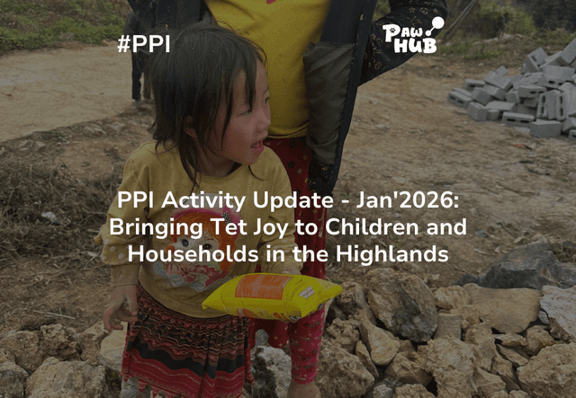 #PPI Jan 2026: Bringing Tet Joy to Children in the Highlands